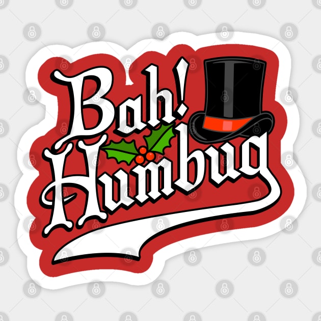 Bah Humbug! Funny Christmas Scrooge Graphic Sticker by ChattanoogaTshirt